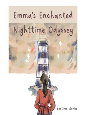 cover image of Emma's Enchanted Nighttime Odyssey
